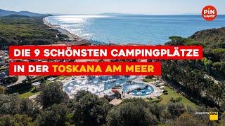 Die 9 schönsten Campingplätze in der Toskana am Meer #toskana #camping