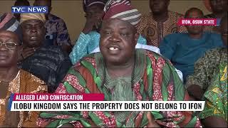 Ilobu Kingdom Says The Property Does Not Belong To Ifon