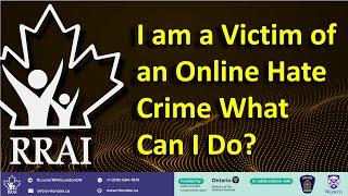 I am a Victim of an Online Hate Crime What Can I Do?