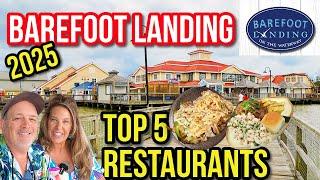 5 Best Restaurants in Barefoot Landing for 2025 - North Myrtle Beach