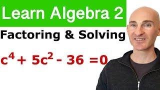 Factoring & Solving Polynomial Equations (Learn Algebra 2)