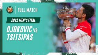 Djokovic vs Tsitsipas 2021 Men's final Full Match | Roland-Garros