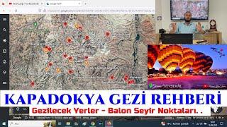 Kapadokya Gezi Rehberi - Gezilecek Yerler - Balon Seyir Noktaları Ürgüp - Göreme - Avanos - NEVŞEHİR