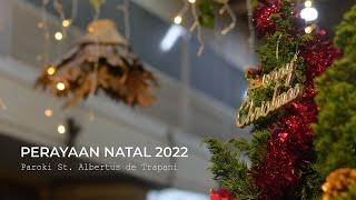 Perayaan Natal 2022 Paroki St. Albertus de Trapani Malang