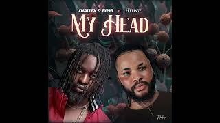 Challex D Boss ft Feelingz = My Head