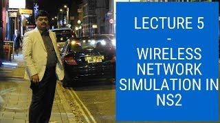 Wireless network Simulation in ns2 -  NS2 Tutorial # 5