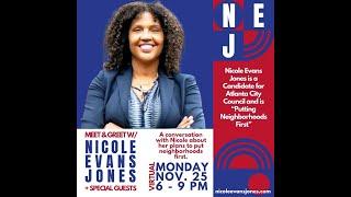 Meet & Greet w/ Nicole Evans Jones - Atlanta City Council Candidate - Putting Neighborhoods First