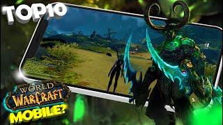 Top 10 Best Open World MMORPGs for Android and iOS That Are Similar to World of Warcraft