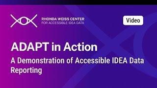 ADAPT in Action