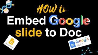 How to Embed Google Slide into Google Doc | Link Google Slide into Google Doc