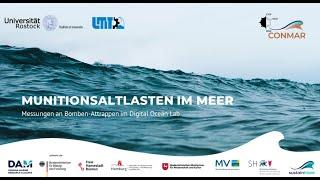 Munitionslasten im Meer - Forschungsprojekt CONMAR