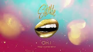 Estelle - Oh I - Terry Hunter Remix (Official Audio)