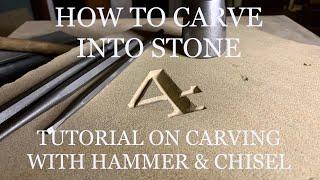 HOW TO CARVE NUMBERS INTO STONE USING HAMMER AND CHISEL - HOW TO CARVE INTO STONE - STONE CARVING