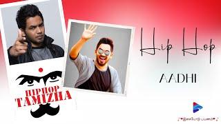 Hip Hop Tamizha Hits| Hip Hop Aadhi Hits | Hip Hop All Time Hits | Evergreen Hip Hop Tamizha Hits|