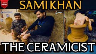 Sami khan the ceramicist | Art | Travel Guruz