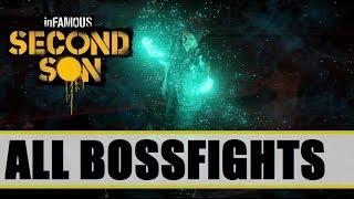 inFAMOUS Second Son - All Boss Fights