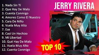 J e r r y R i v e r a MIX - 10 Maiores Sucessos - Grandes Exitos