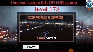 Can you escape this 151+101 games level 173 - IT HUB PART 3 - Complete Game