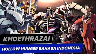 【KHDETHRAZAI】HOLLOW HUNGER/OVERLORD S4 OP THEME Bahasa Indonesia『OxT Cover』