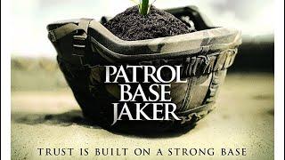 Patrol Base Jaker (Full Movie)