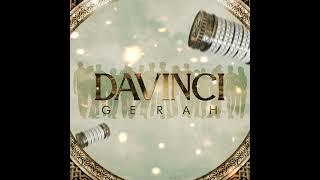 DAVINCI - GERAH