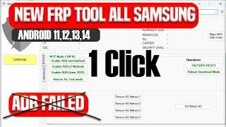 Samsung FRP Tool 2024 All Samsung Android 13 14 12 11 FRP Bypass | adb enable failed | New FRP tool.