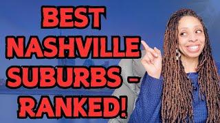 Moving to Nashville These 5 Suburbs | Are Perfect for Families | Tierra Hensley, Realtor