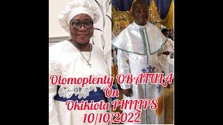 OLOMOPLENTY OBATULA ON OKIKIOLA PHILIPS OF NO PARISH