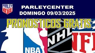 PRONOSTICOS MLB, NHL, NBA Y NFL PARA HOY LOGROS DOMINGO 09/03/2025 PARLEY GRATIS