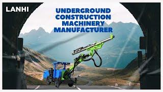 LANHI | Underground engineering and mines complete set of intelligent equipment