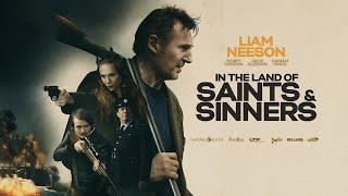 In the Land of Saints and Sinners (2023) Movie || Liam Neeson, Kerry Condon || Review and Facts