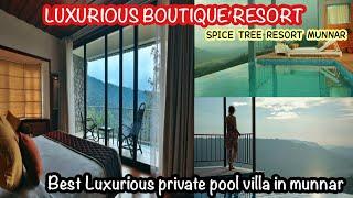 Spice tree resort munnar| Spice tree resort munnar pool villa| Spice tree munnar| Best luxury resort