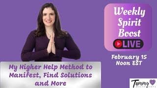 My Higher Help Method to Manifest, Find Solutions and More