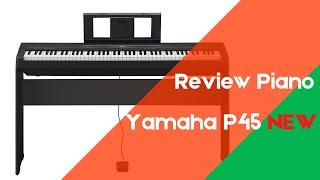 Review Piano Yamaha P45