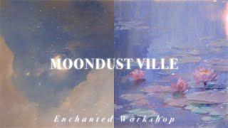 MOONDUST ˚// manifest for others (wish-granting, physical & mental wellbeing, self-love, etc)