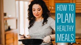 How To Plan Healthy Meals || Cara Di Falco || Health Coach Hacks