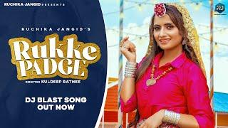 Ruchika Jangid - Rukke Padge | Andy Dahiya | Haryanvi Songs 2022 | Dj Song 2022