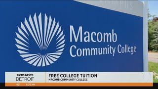 Macomb Community College offers free tuition to students