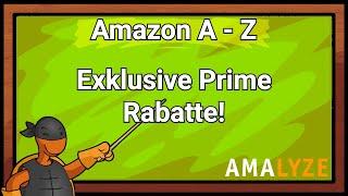 #06 Exklusive Prime Rabatte! - Amazon Kurs von A bis Z - PPC - AMALYZE