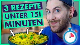 3 SCHNELLE Rezepte UNTER 15 Minuten - Einfach und vegan!