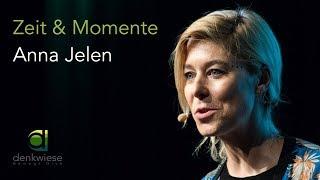 Zeit & Momente - Anna Jelen