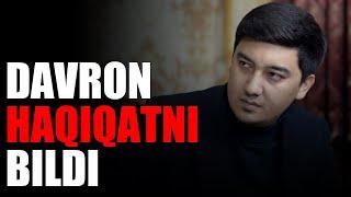 Davron haqiqatni bildi #1