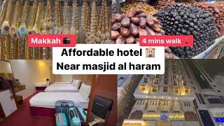 Best hotel near masjid al haram | Makkah