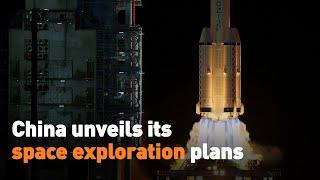 China unveils its space exploration plans