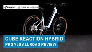 Das neue CUBE Reaction Hybrid Pro 750 Allroad 2024 Easy Entry Review - Sofort verfügbar 