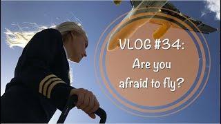 Pilot Lindy VLOG #34: Fear of flying - Are you afraid to fly?