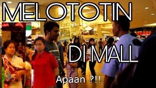 Indonesian Prank - #1 Melototin Orang Di Mall