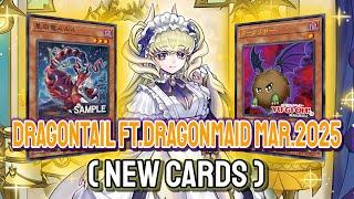 Pretty Good !! YGOPRO - Dragontail Mulr & Darkuriboh | Dragontail ft.Dragonmaid Mar.2025 | New Cards