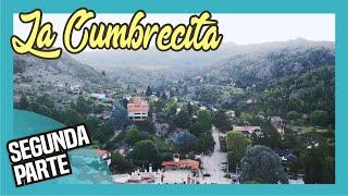 LA CUMBRECITA  - Cordoba Argentina - HISTORIA -