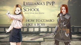 Lylliana's PvP School [How to Combo Like a Boss]